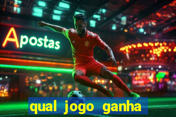 qual jogo ganha dinheiro de verdade sem precisar depositar